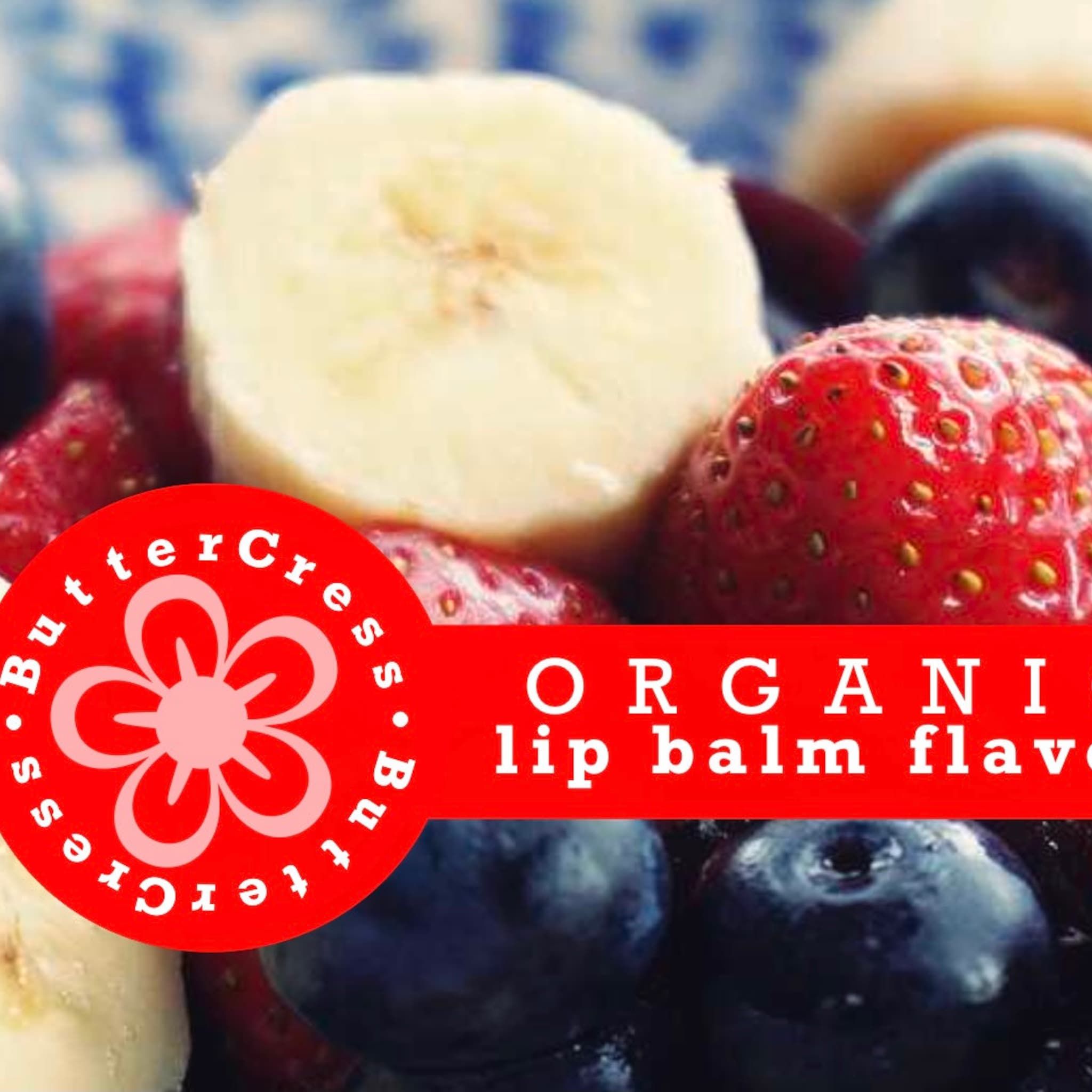 Lip balm flavor oil with red banner and fruit, Butter Cress logo visible, fruit slices
