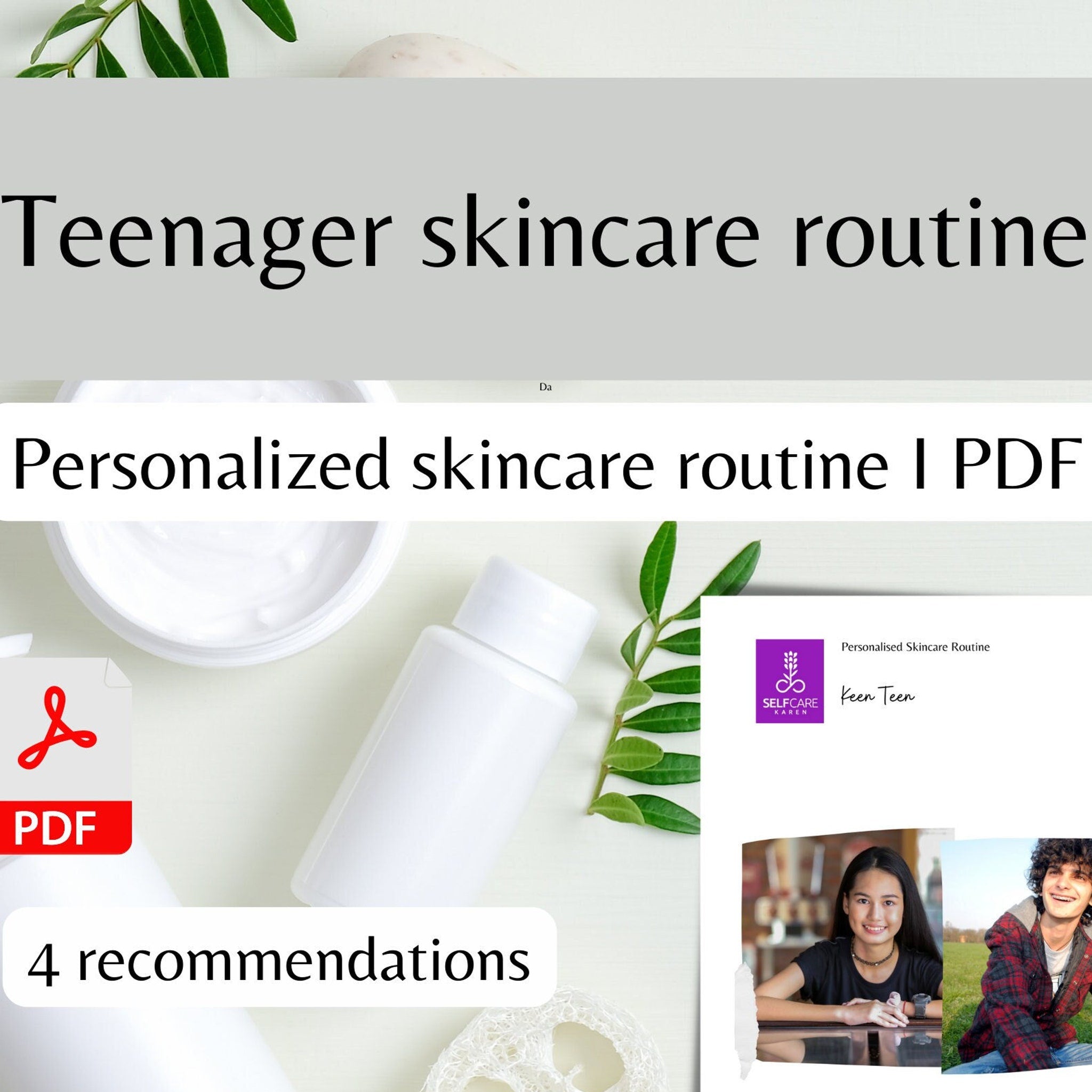 Teen skincare routine PDF with white bottles and Keen Teen logo on paper