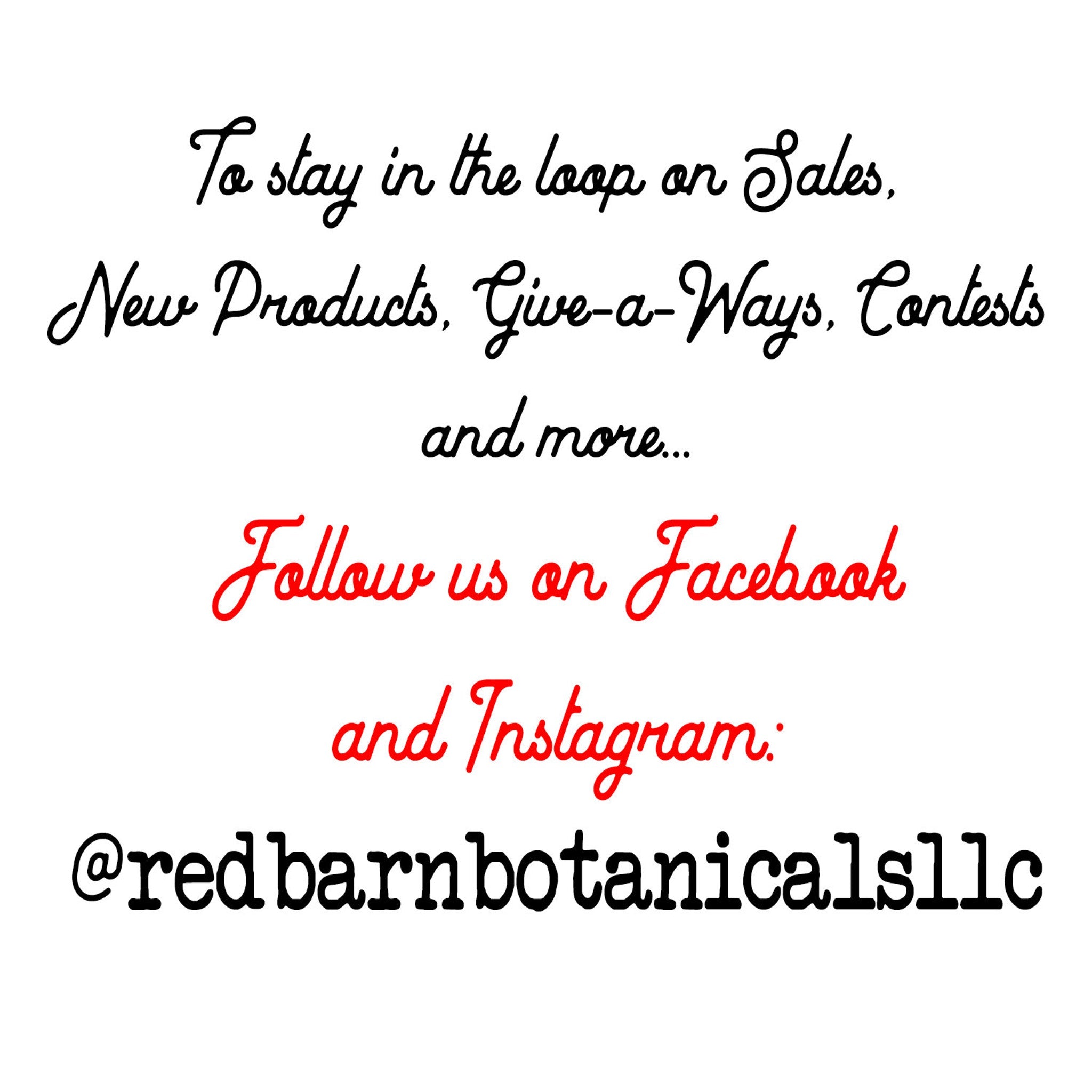 Social media graphic with black and red text on white background, promoting @redbarnbotanicalsllc on Facebook and Instagram