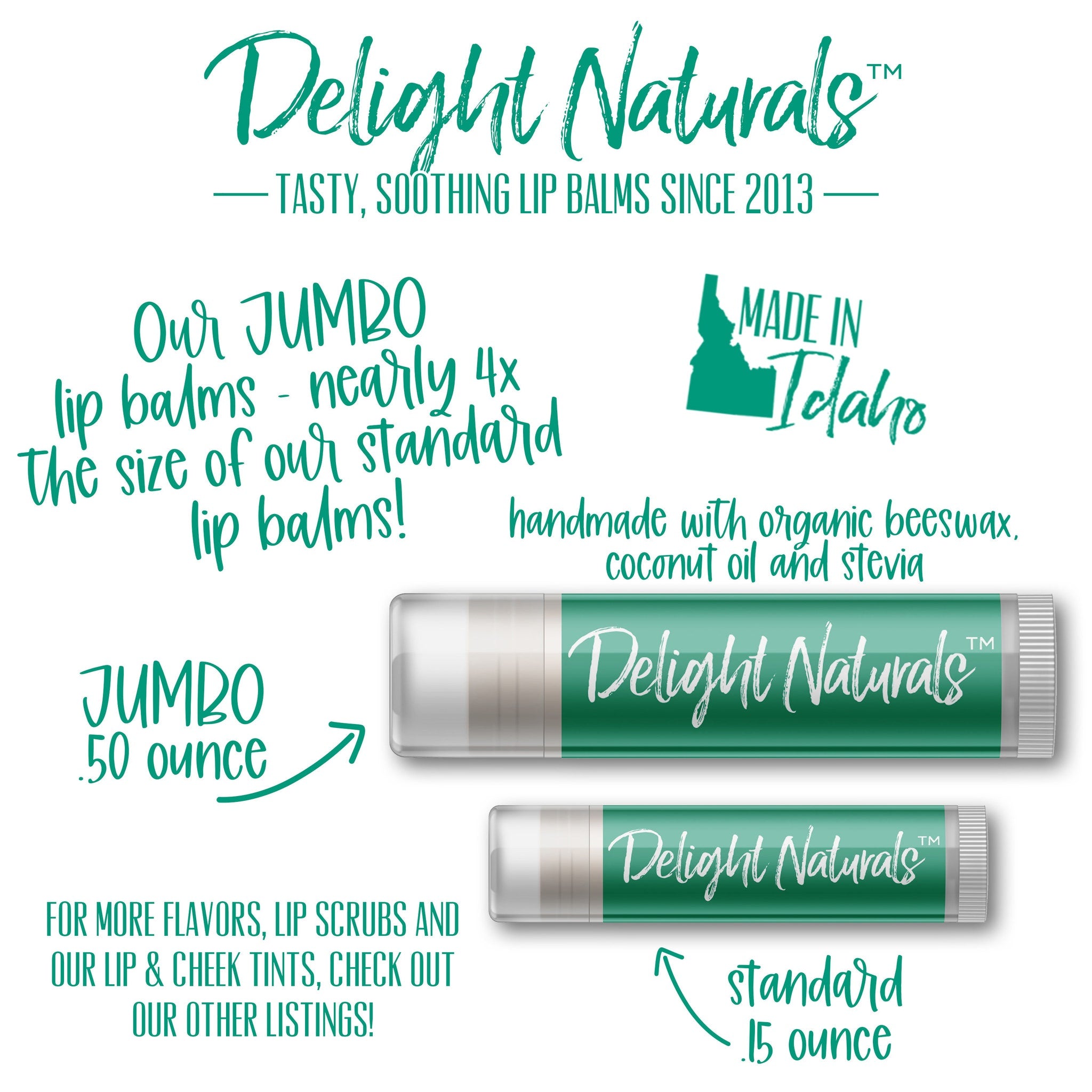 Lip balms with green and white Delight Naturals label, jumbo and standard sizes compared