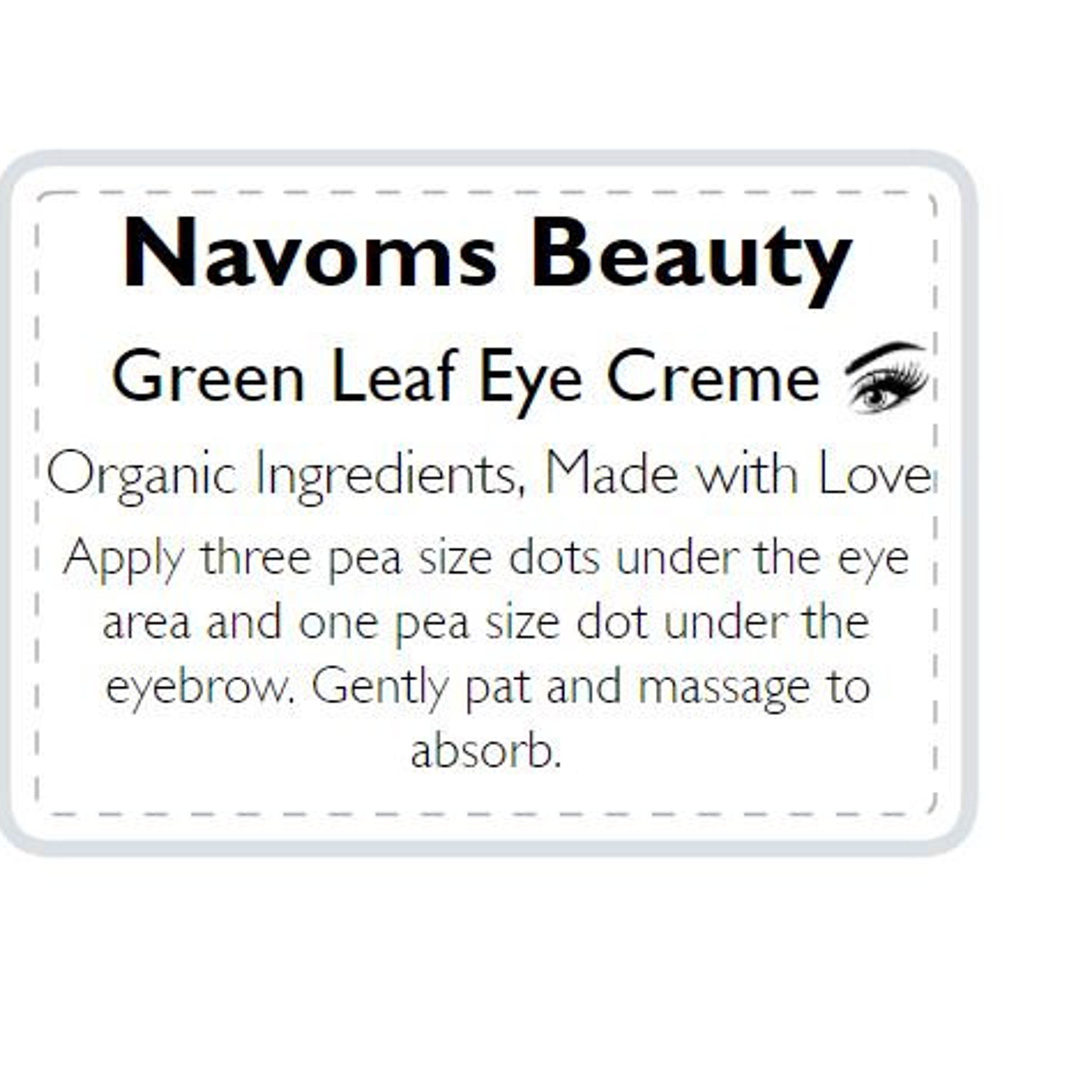 Eye creme label with white background, black text, and Navoms Beauty brand name