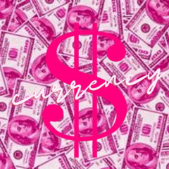 Currency illustration, pink dollar bills, pink dollar sign, and cursive text "currency" overlayed
