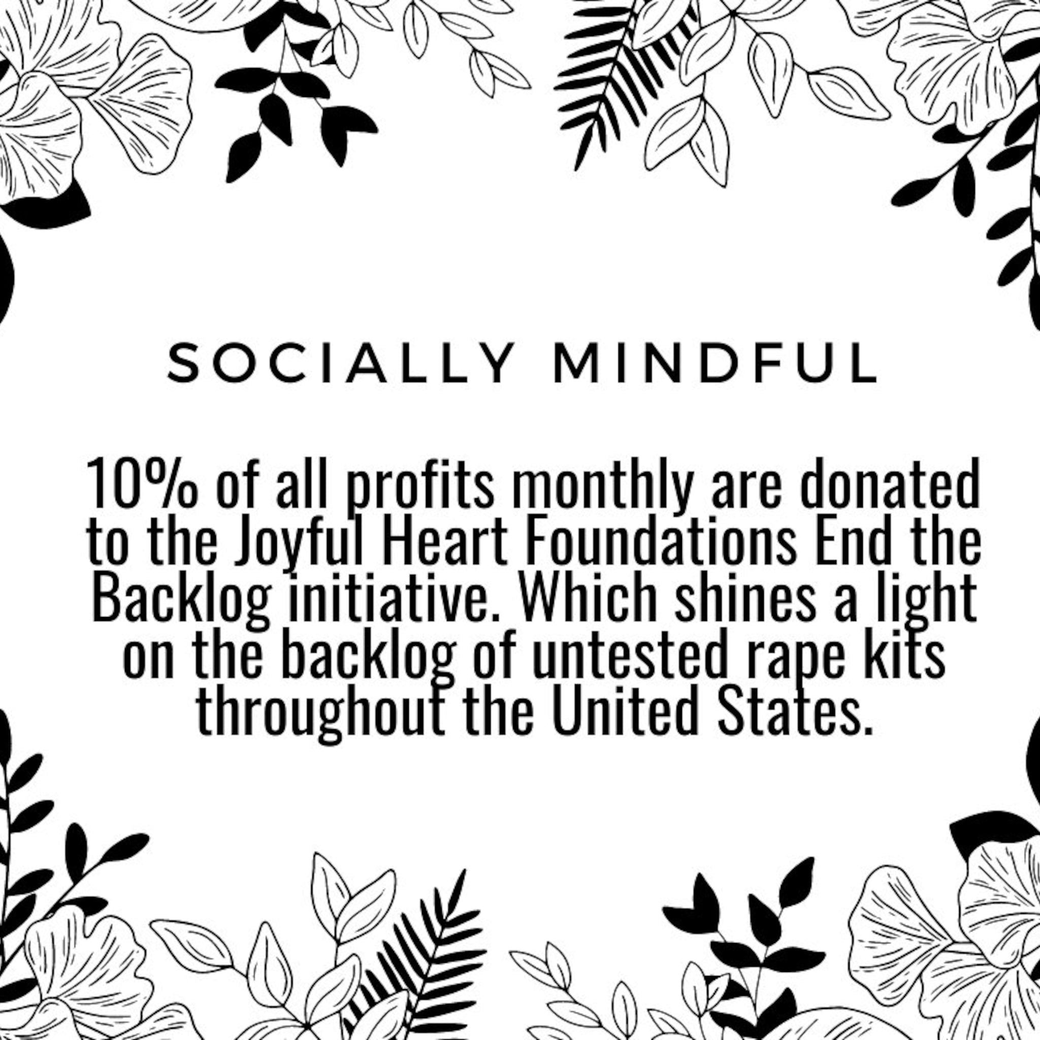Socially mindful graphic with black text and floral border on white background, supporting Joyful Heart Foundations initiative