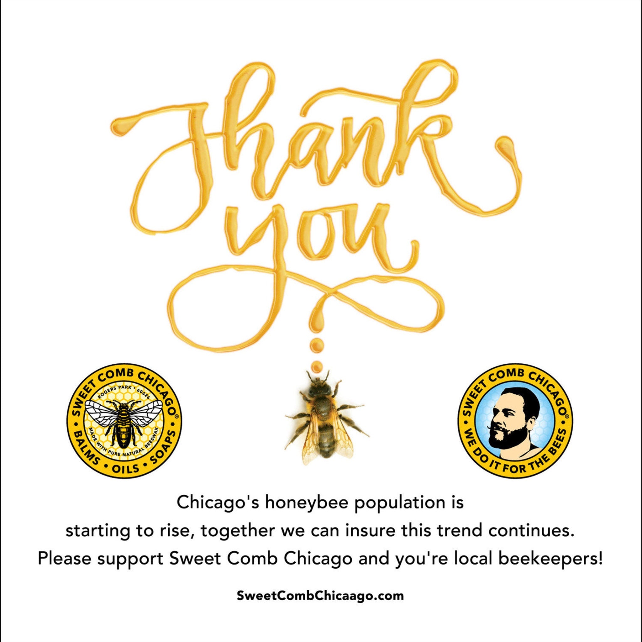 Bee graphic with honey-colored script "Thank You" and Sweet Comb Chicago logos on white background