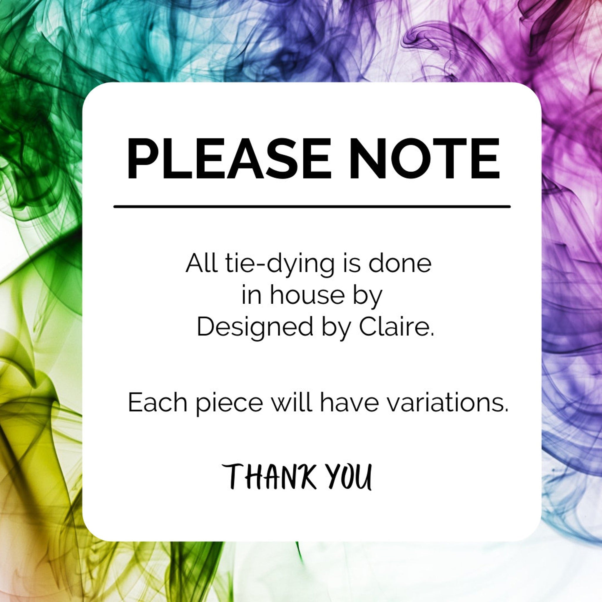 White text on a white background with colorful smoke, text reads "PLEASE NOTE" and "THANK YOU