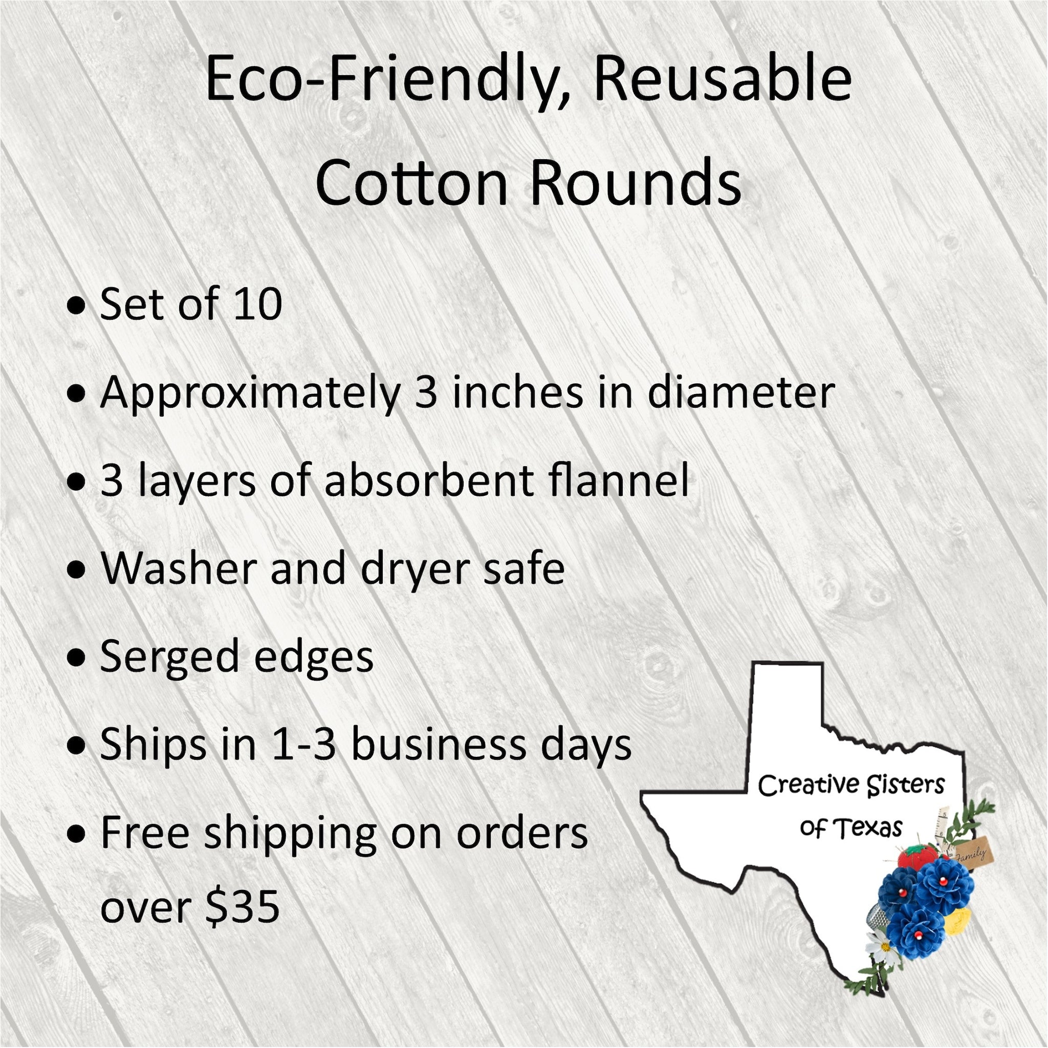 Reusable cotton rounds with black text on a light wood background, "Creative Sisters of Texas" logo present
