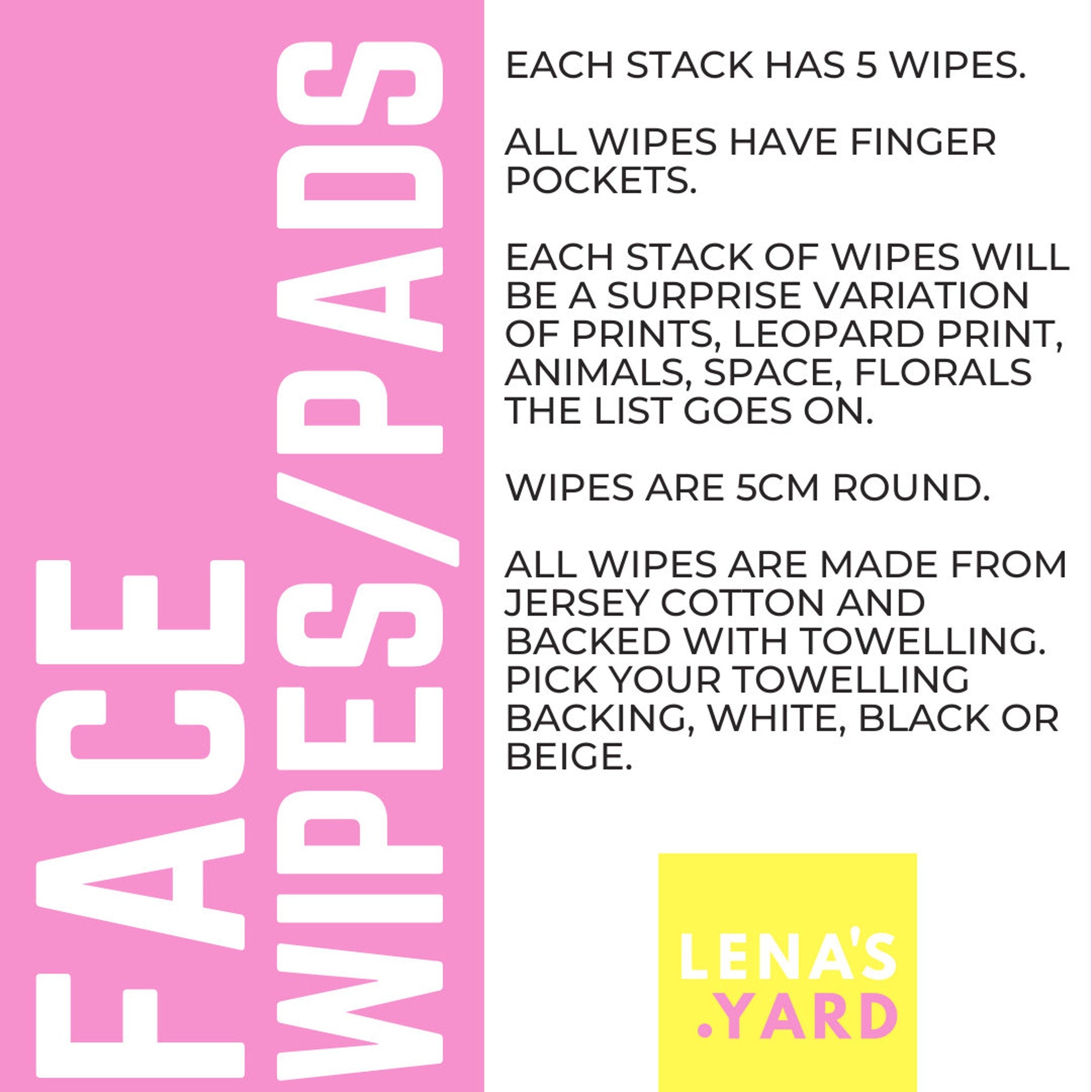 Face wipes/pads with white text on pink background, with Lena's Yard logo in yellow and pink