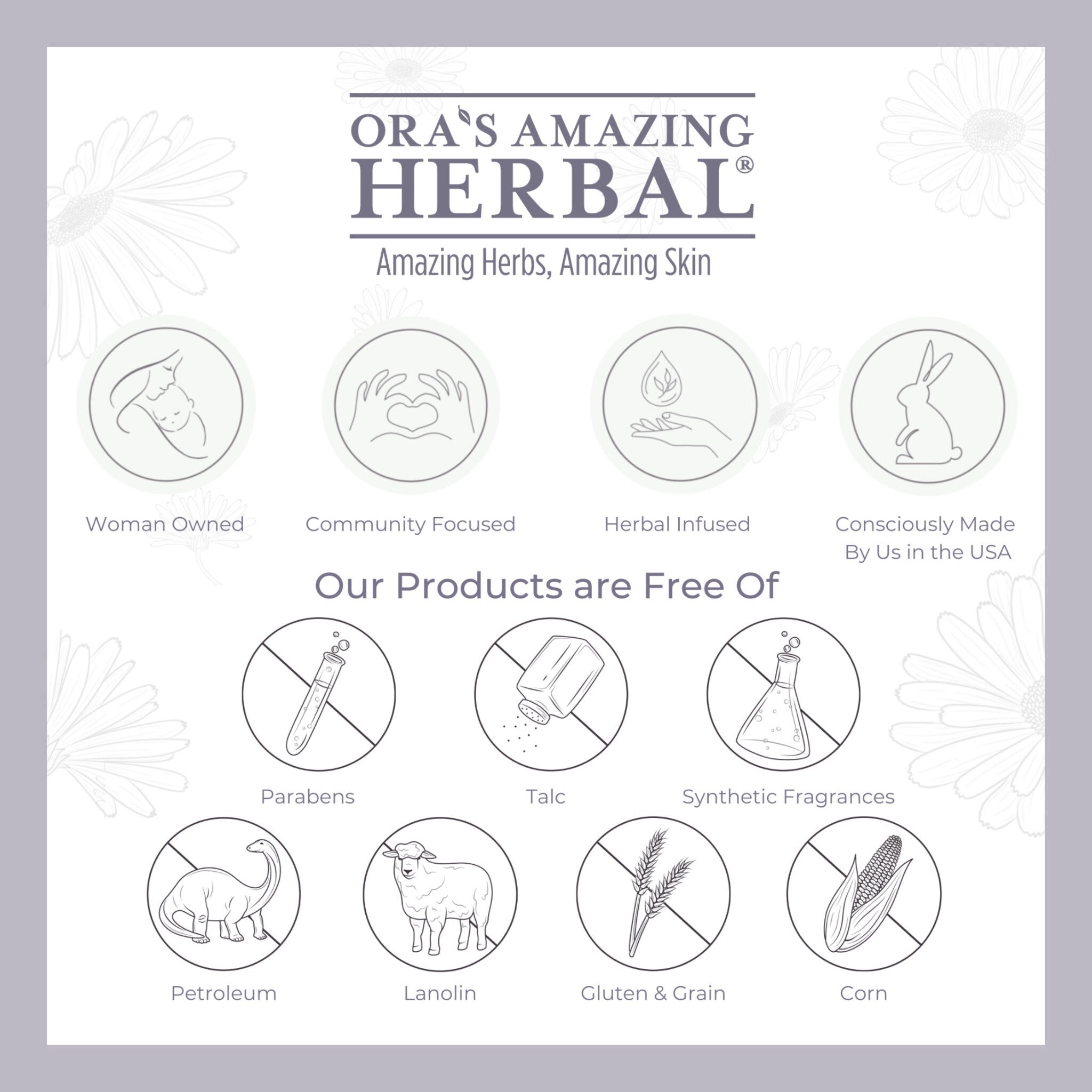 Ora's Amazing Herbal product information graphic with white and gray color scheme, daisy pattern, and text labels