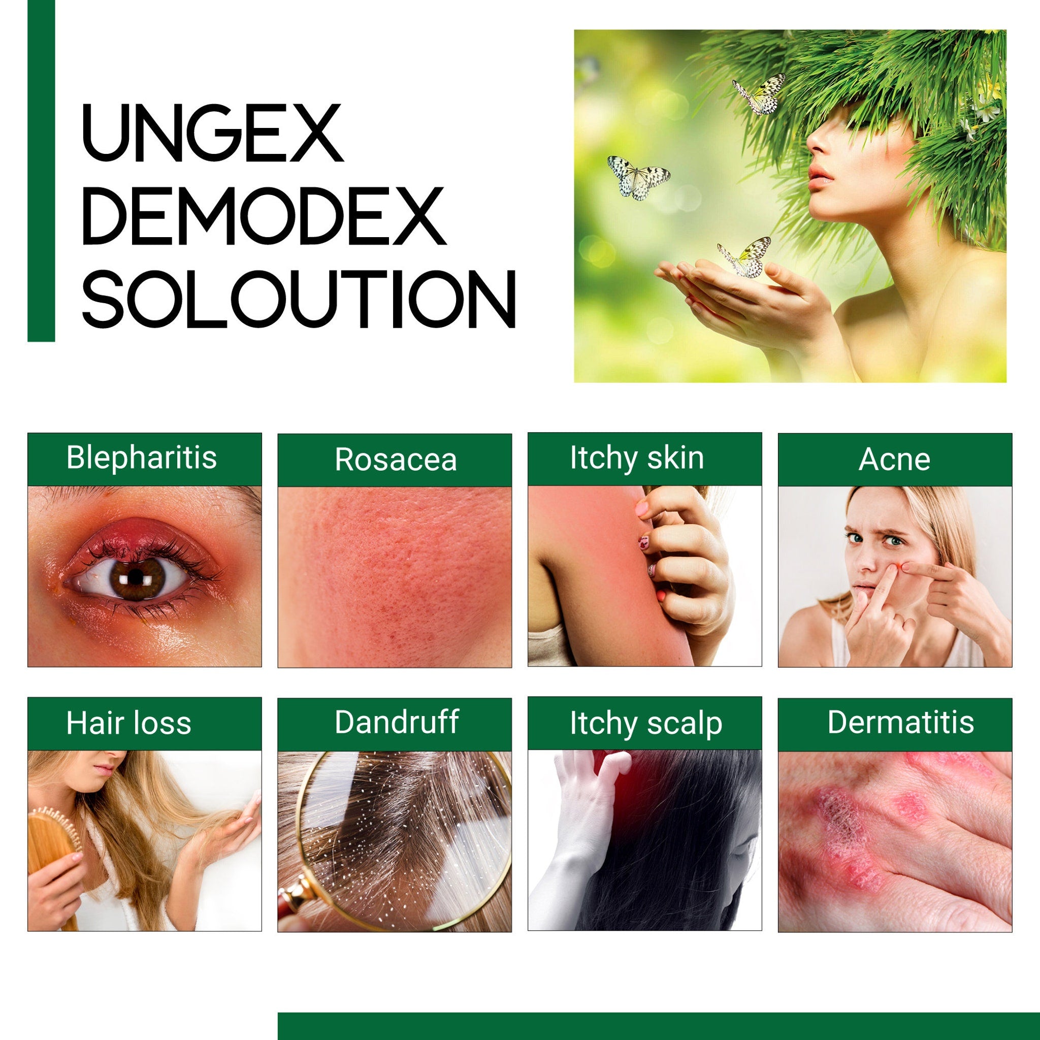 UNGE DEMODEX SOLOUTION text, green and white graphic, woman with butterflies, images of skin conditions