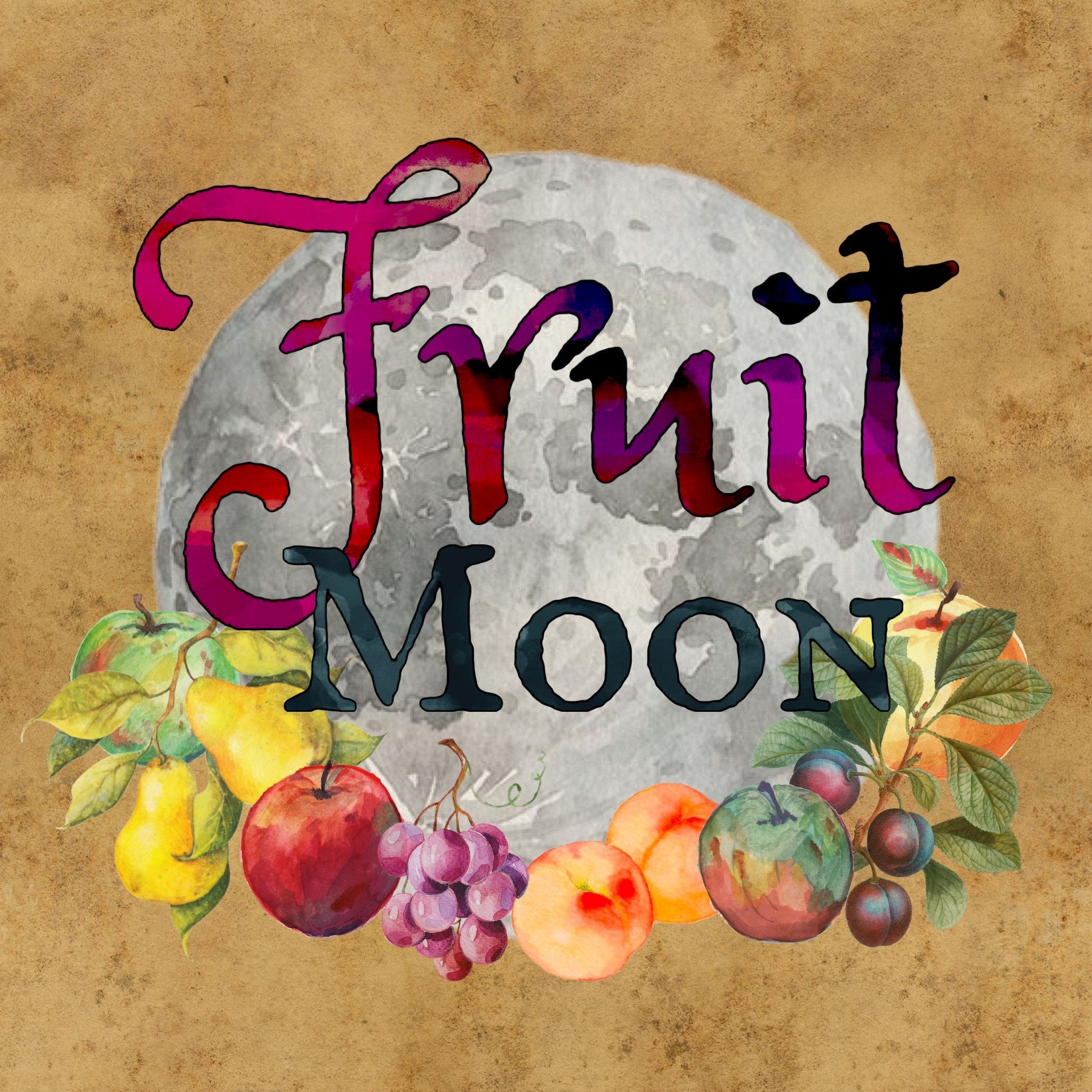 Fruit Moon illustration with watercolor style, colorful fruit and lettering on textured background