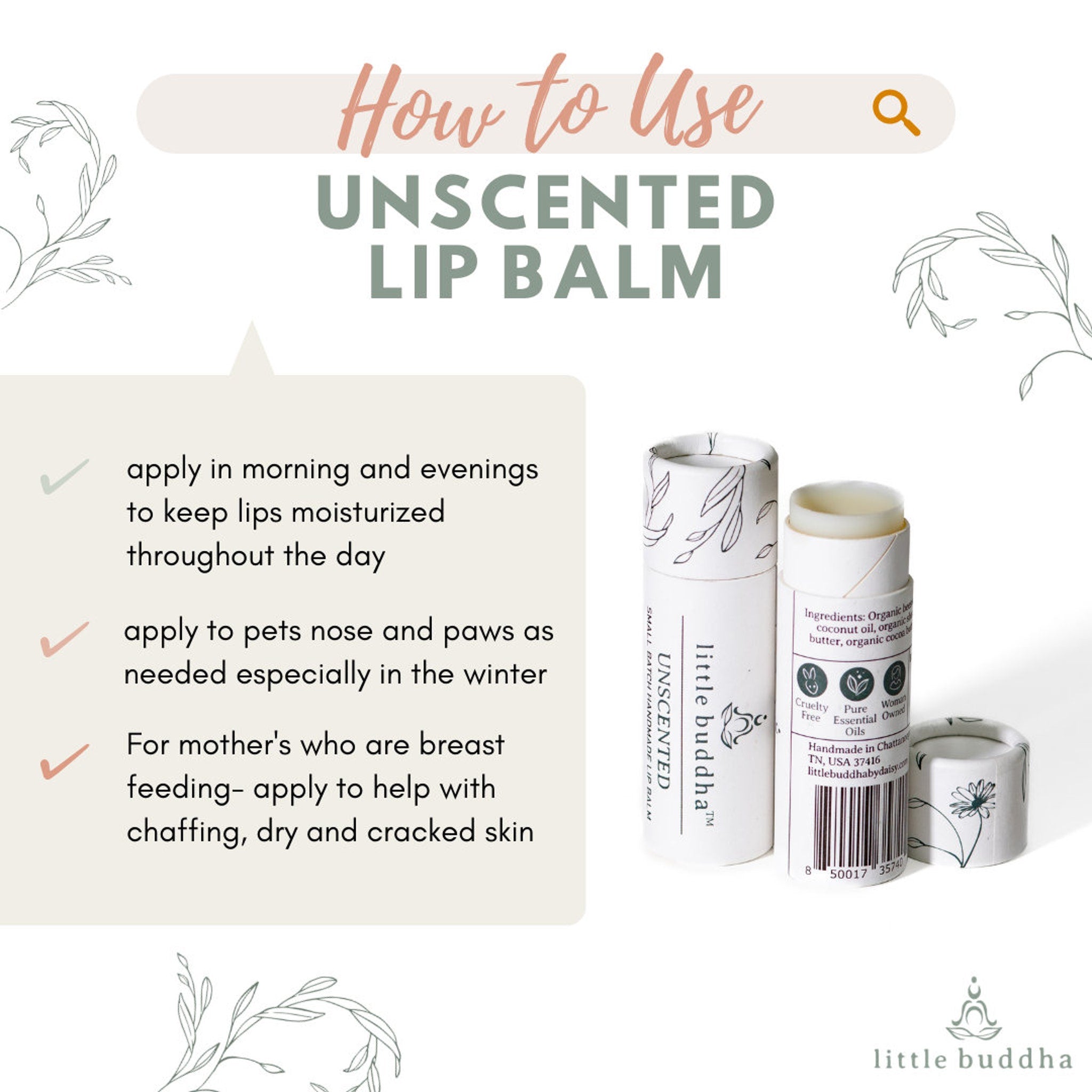 Unscented lip balm in white tube with floral design, showing use instructions for lips, pets, and mothers