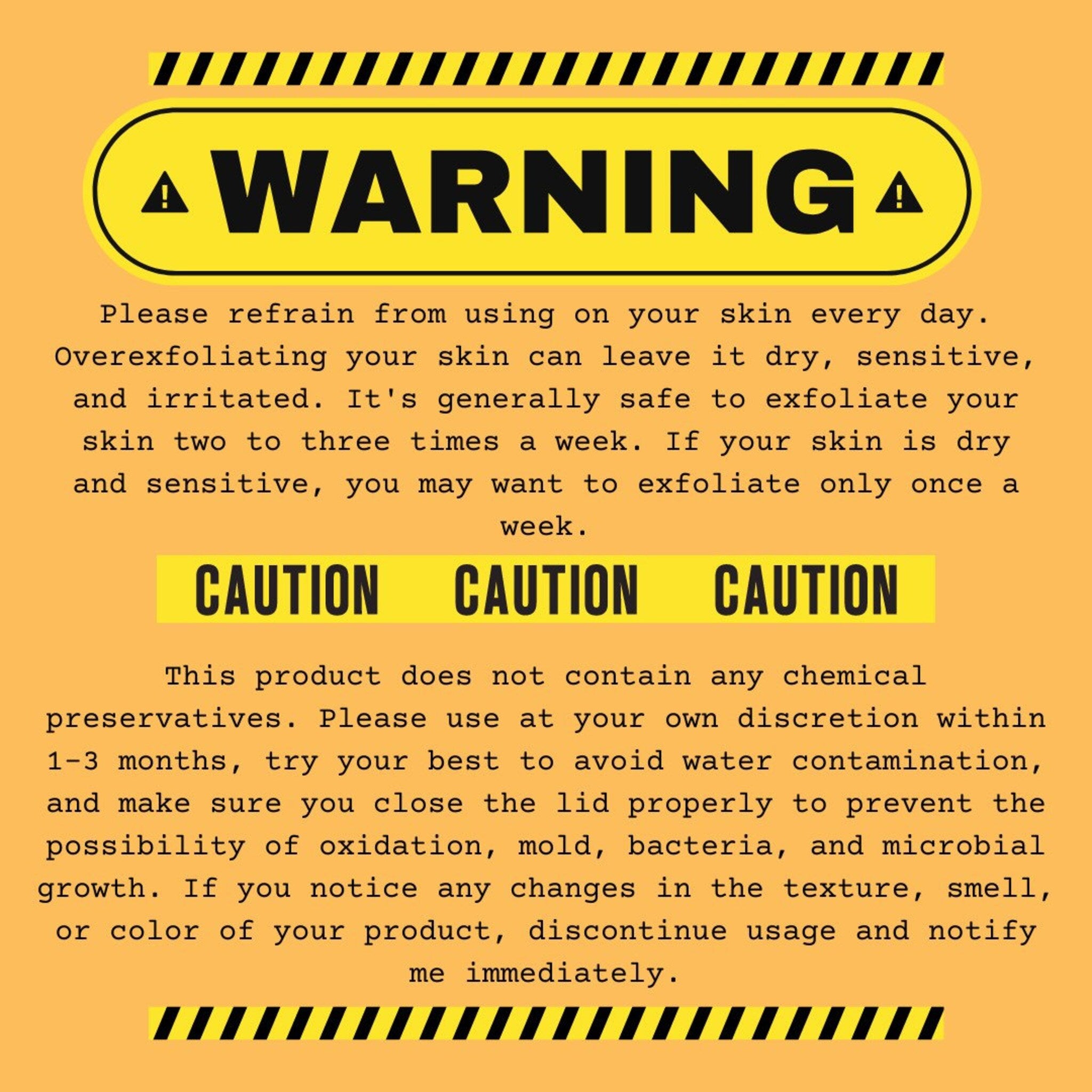Warning sign with black text, yellow background, and black and yellow stripes at top and bottom