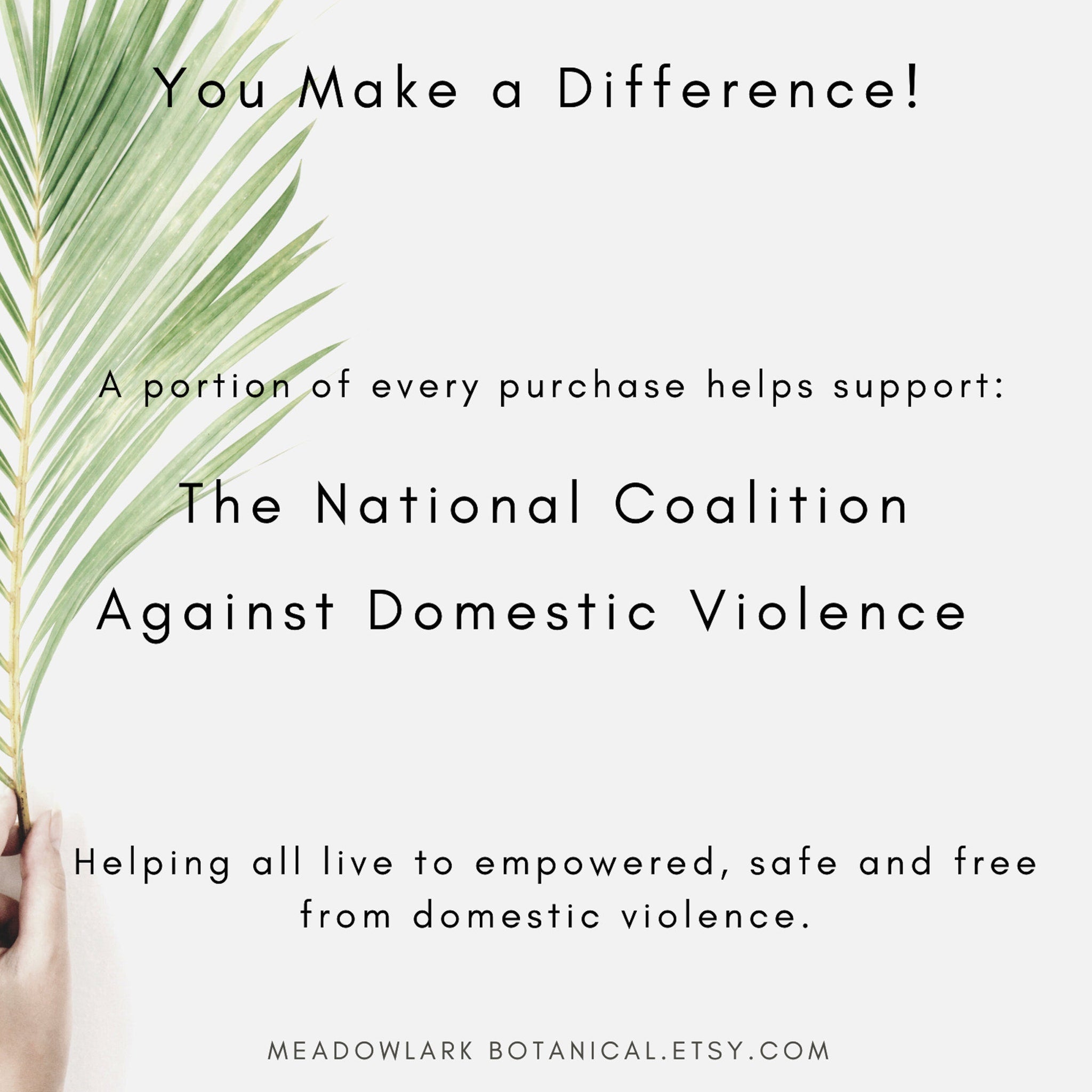 Text graphic with green plant, white background, black text, supporting The National Coalition Against Domestic Violence