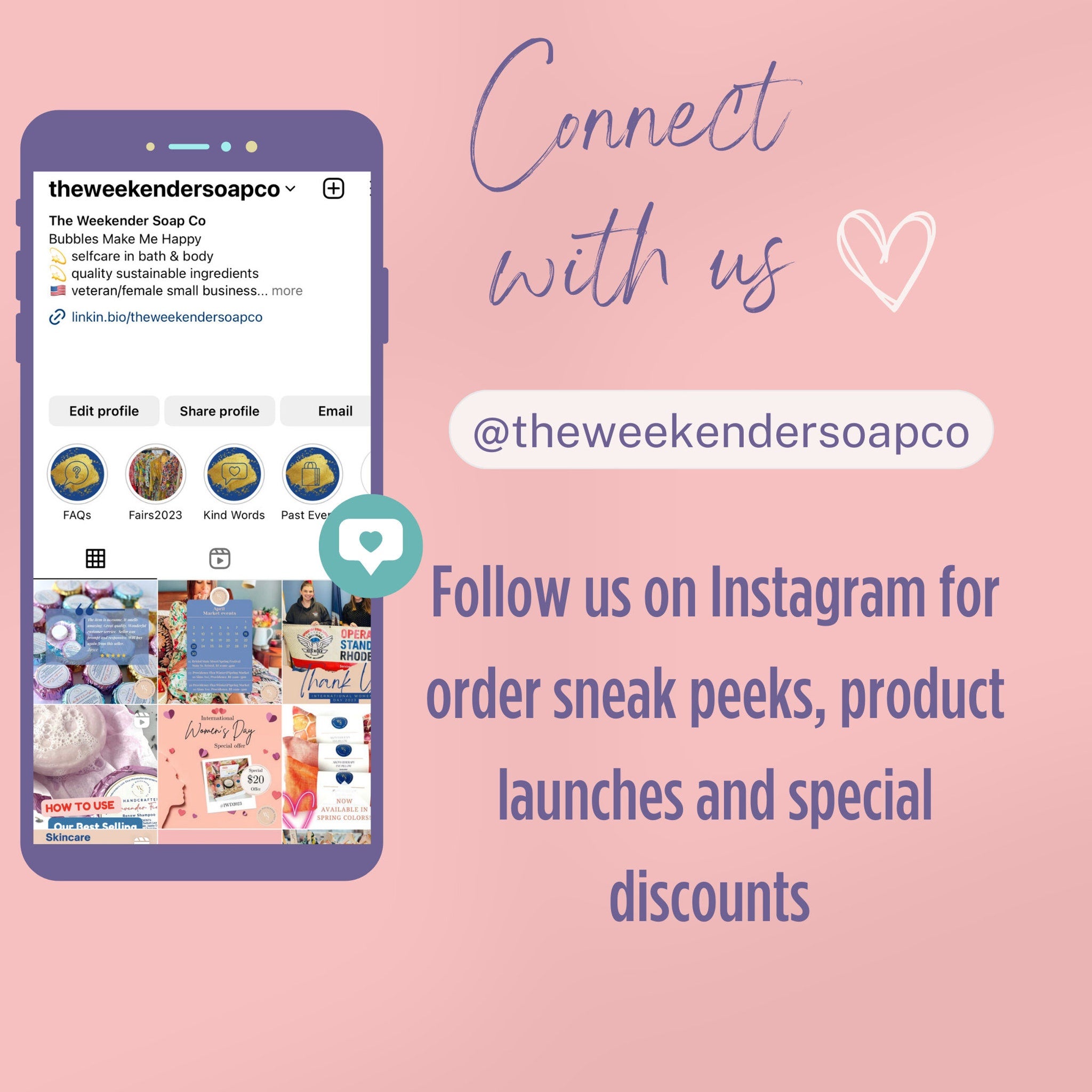 Instagram post with pink background and "Connect with us" text, The Weekender Soap Co profile on phone screen