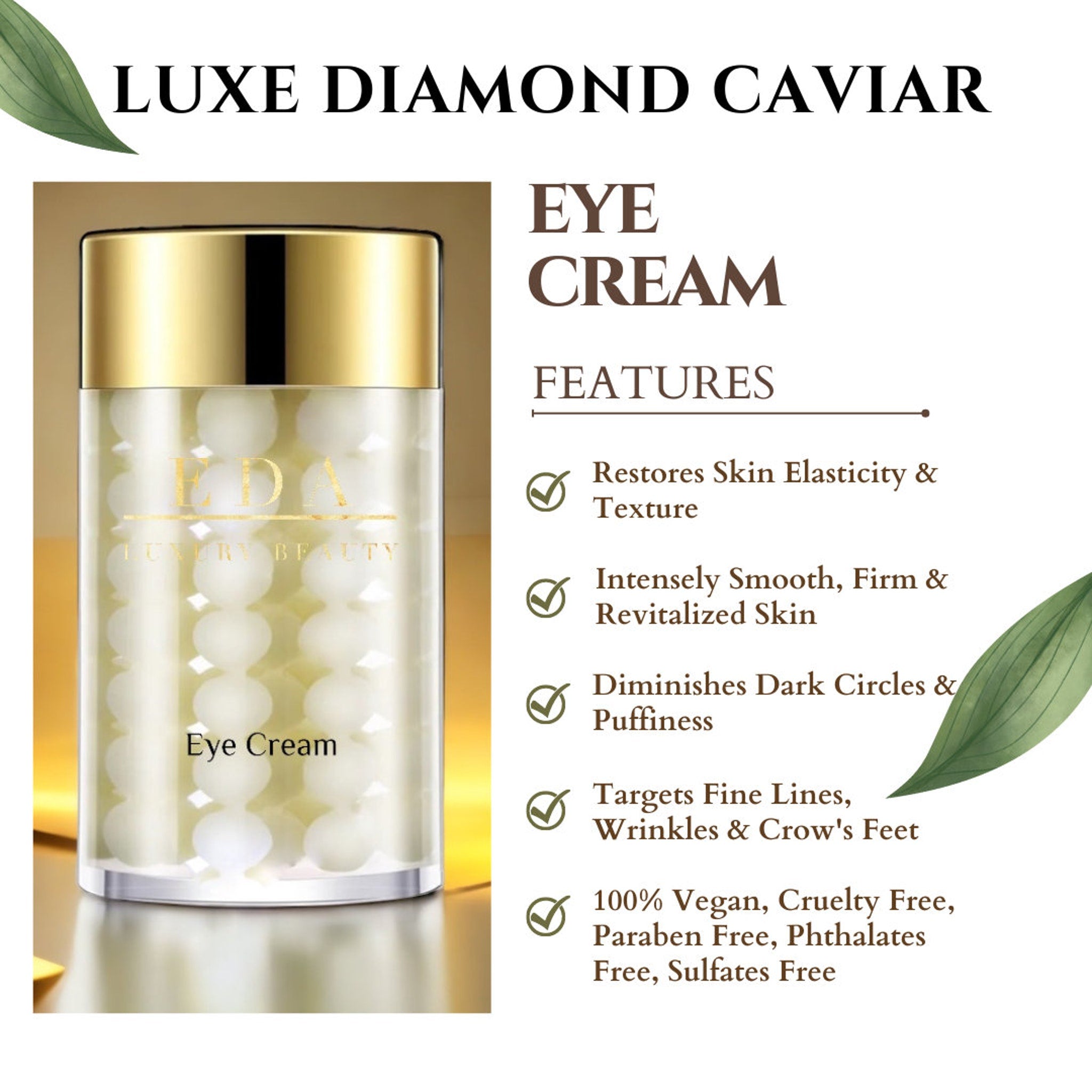 Eye cream bottle with gold cap, transparent body, and white pearl-like spheres, EDA Luxury Beauty label visible