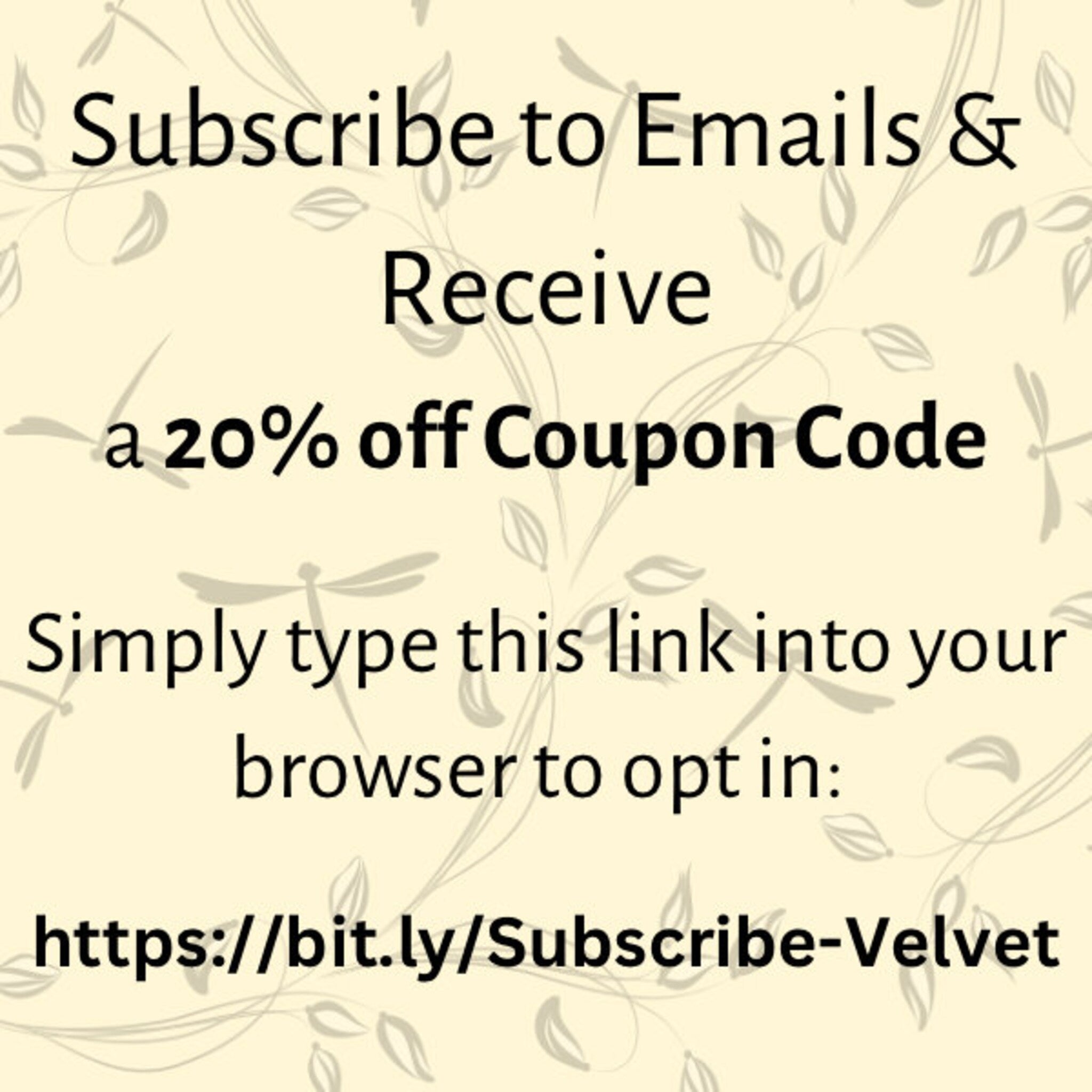 Email subscription graphic with cream background, black text, and floral design elements