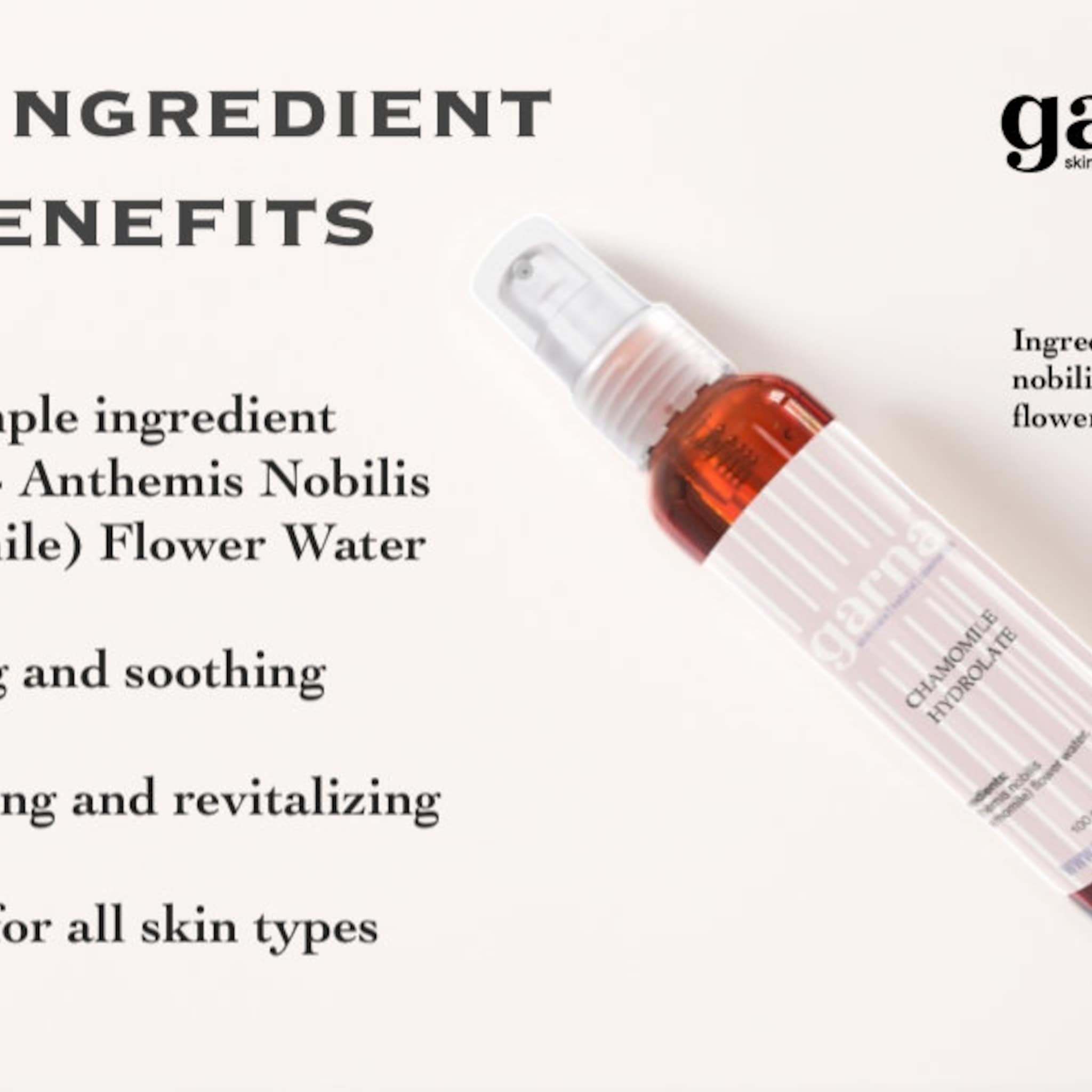 Chamomile Hydrolate spray bottle, clear with amber liquid, garna brand label