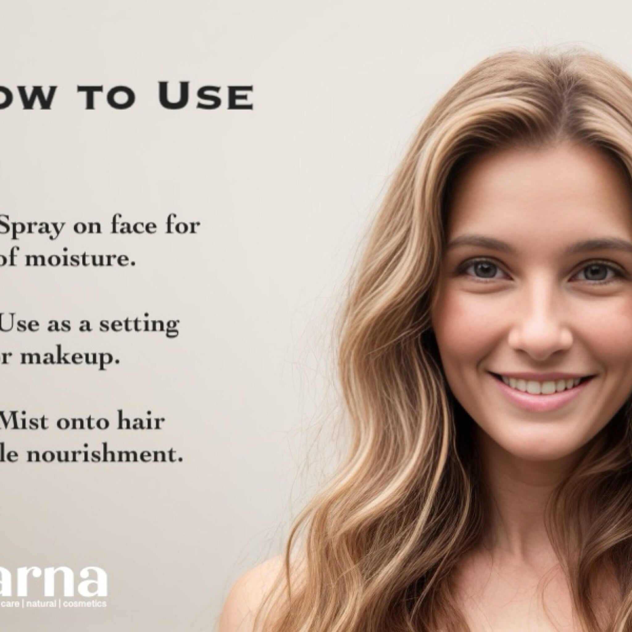 Woman with long blonde hair smiling, text "How to Use" and "arna" logo on cream background