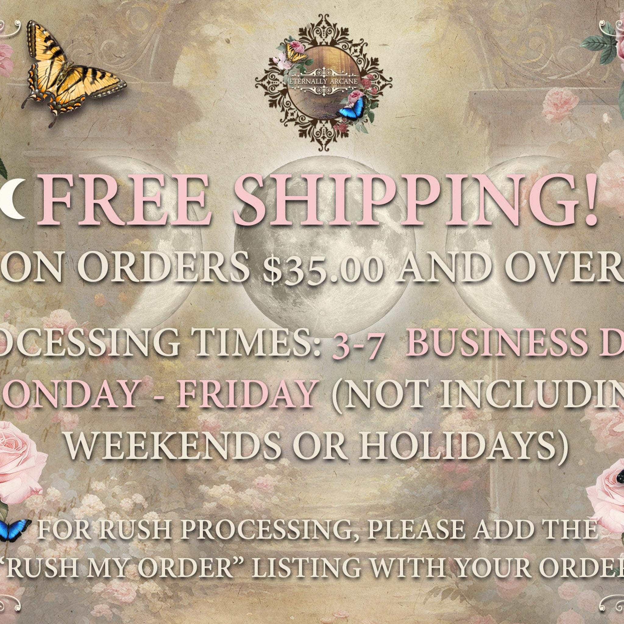 Promotional graphic with pink text, floral background, and Eternally Arcane logo for free shipping details
