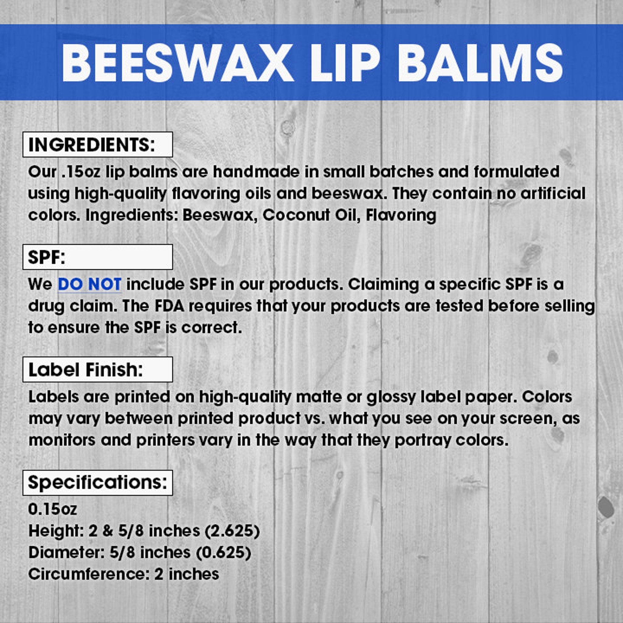 Beeswax lip balm information on blue and white text with wooden background, ingredient list visible
