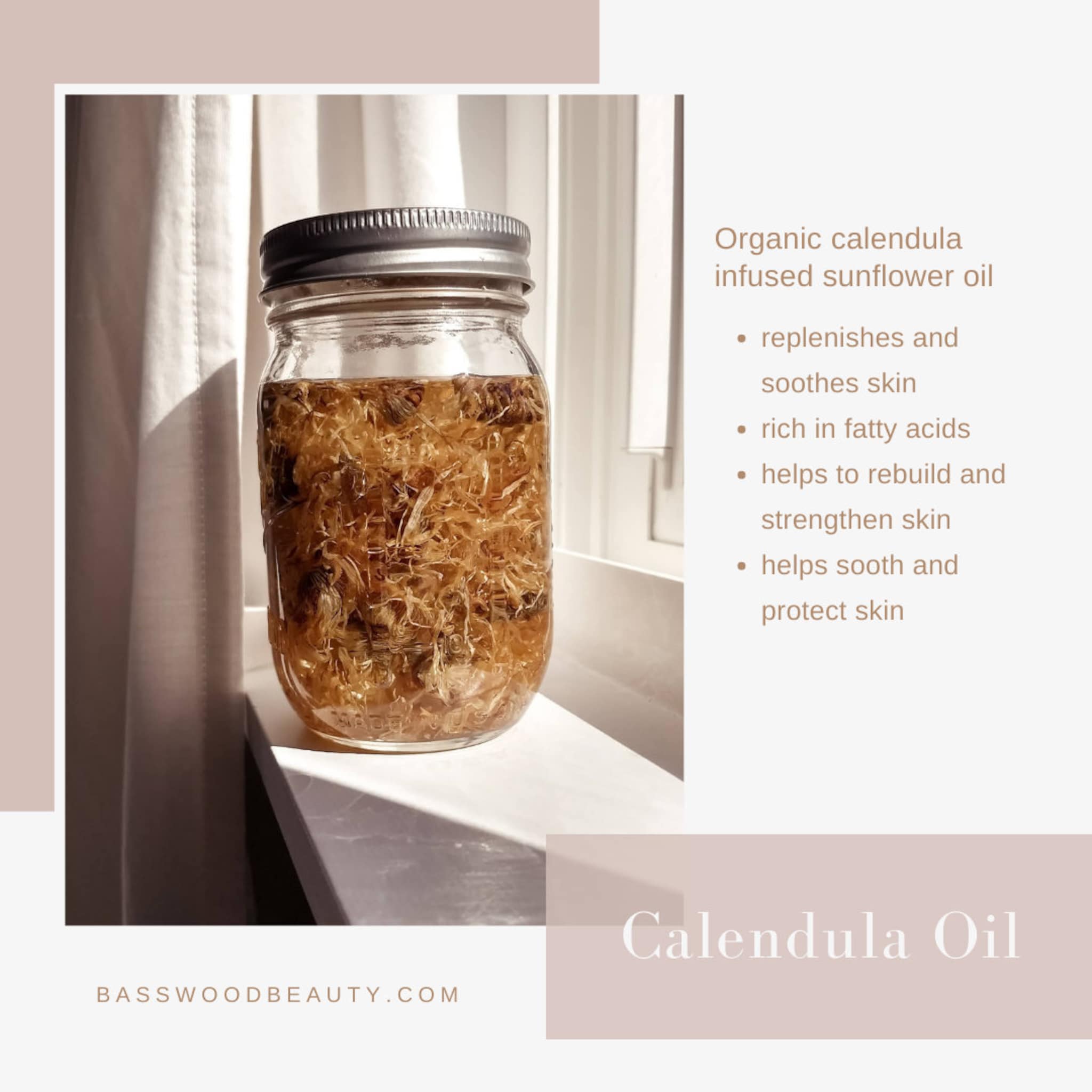 Calendula oil in a glass jar with brown flowers, clear liquid, and metal lid, Basswood Beauty visible