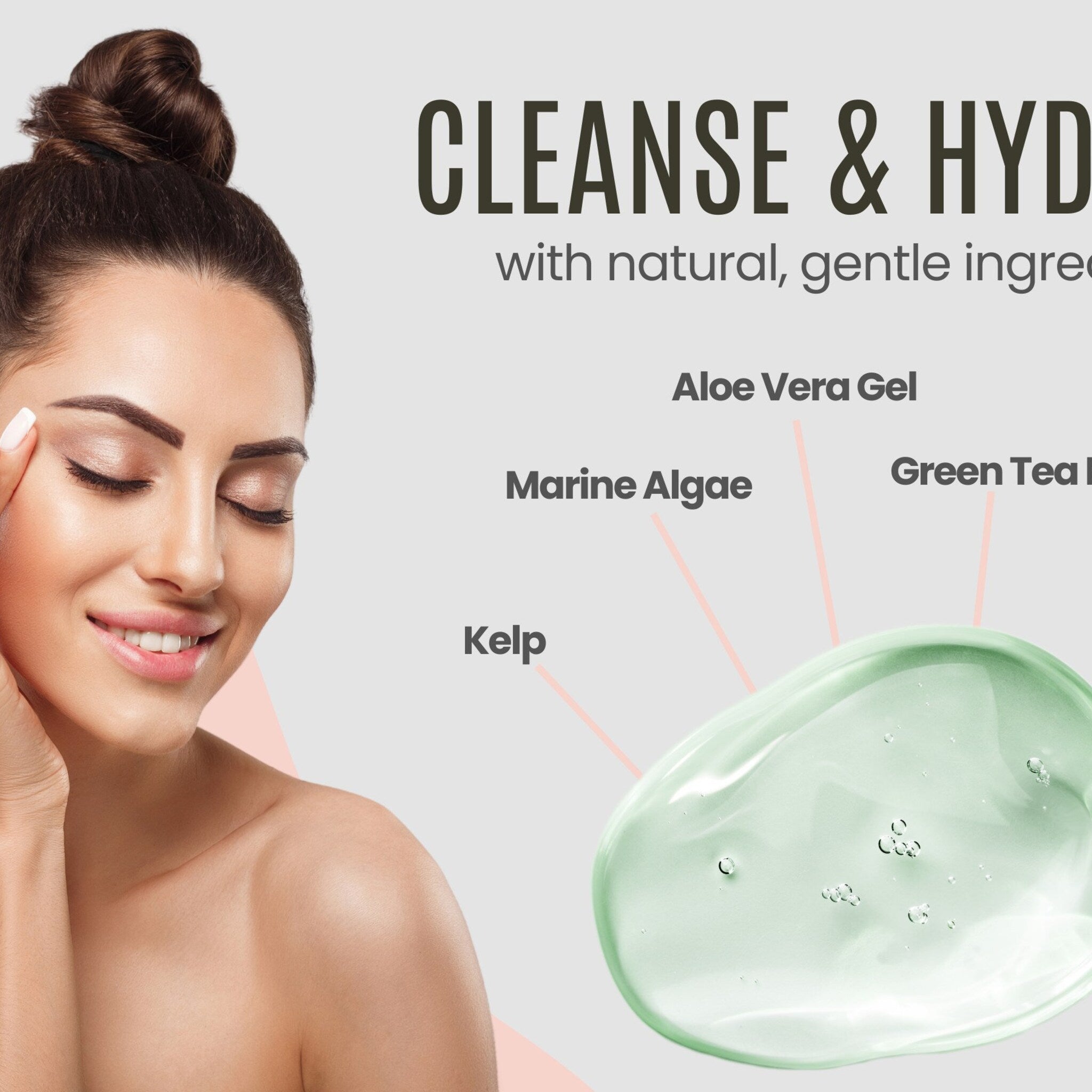Skincare product with woman, green gel, and text "CLEANSE & HYD" on a light background.