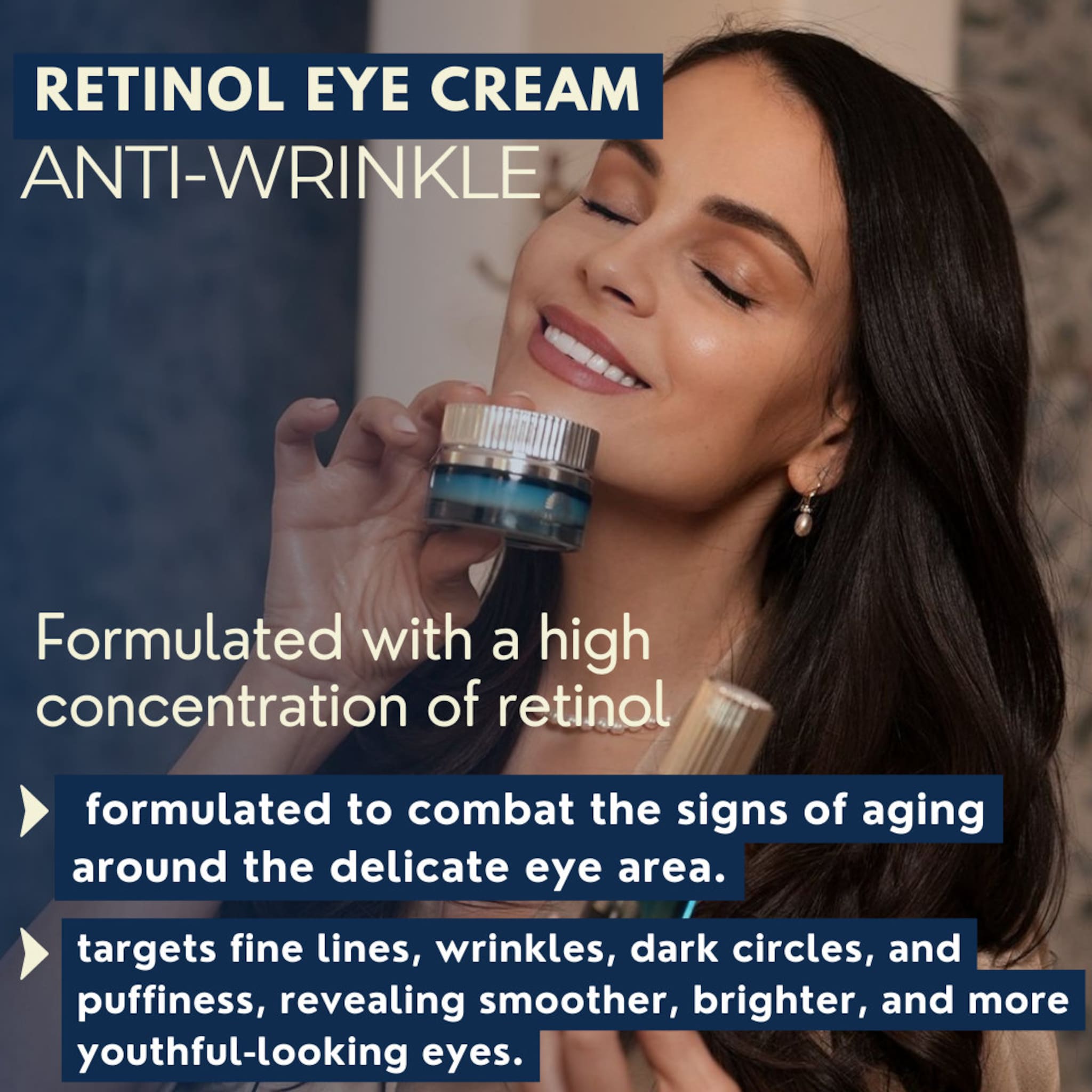 Retinol eye cream with blue and silver jar, held by woman with dark hair, anti-wrinkle text visible