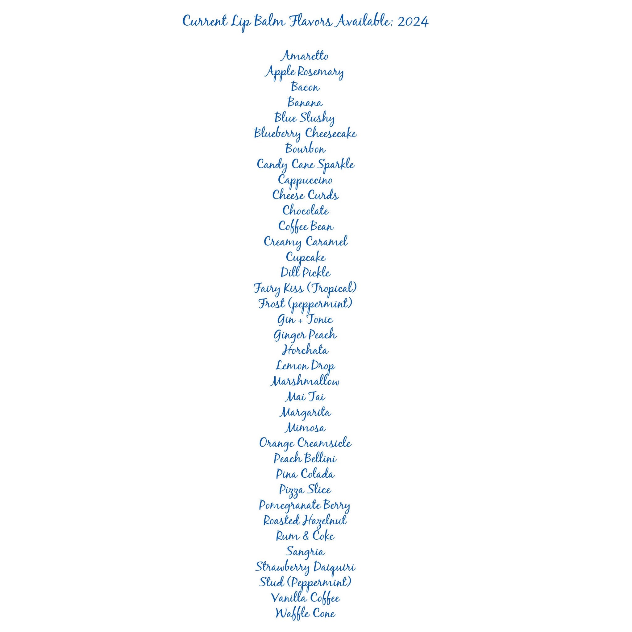 Lip balm flavors list in blue script font on white background, available 2024