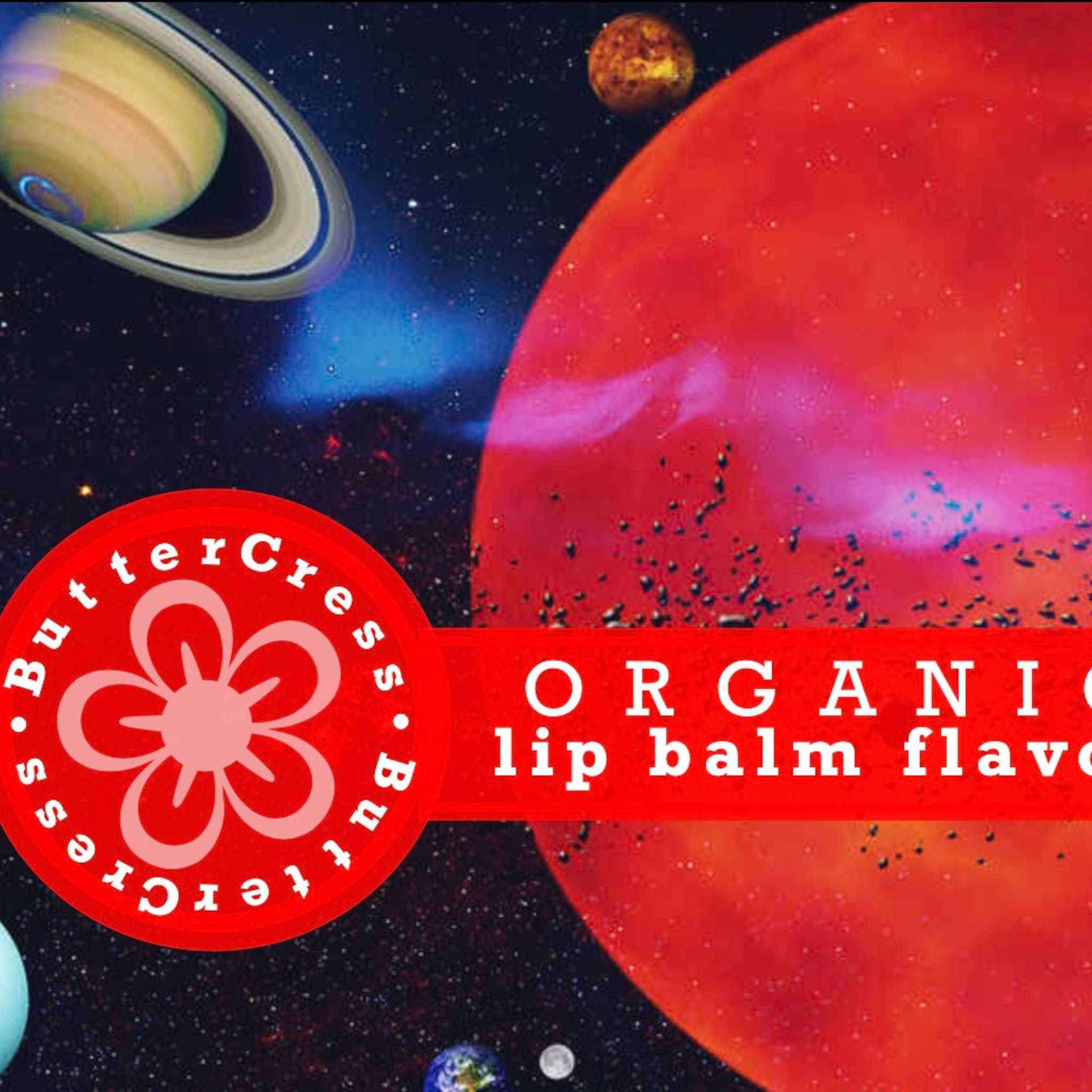 Lip balm flavor oil with red and white text, red planet background, and space elements