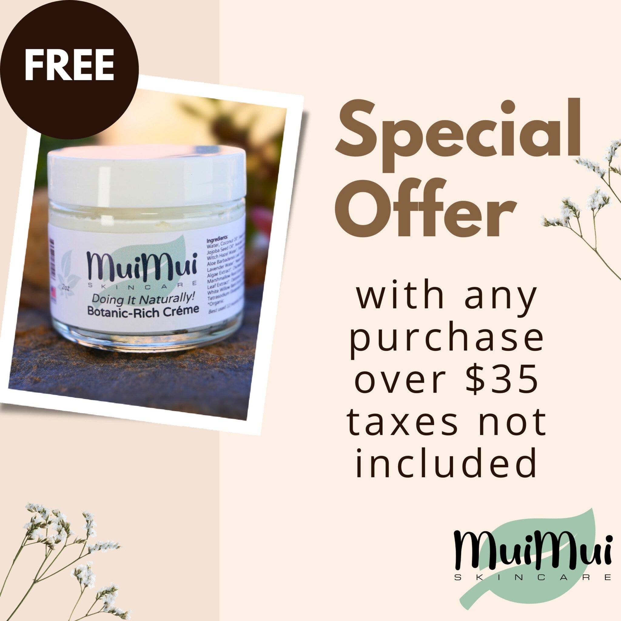 MuiMui Botanic-Rich Créme jar, white jar with label, "Special Offer" text, and "MuiMui Skincare" logo.