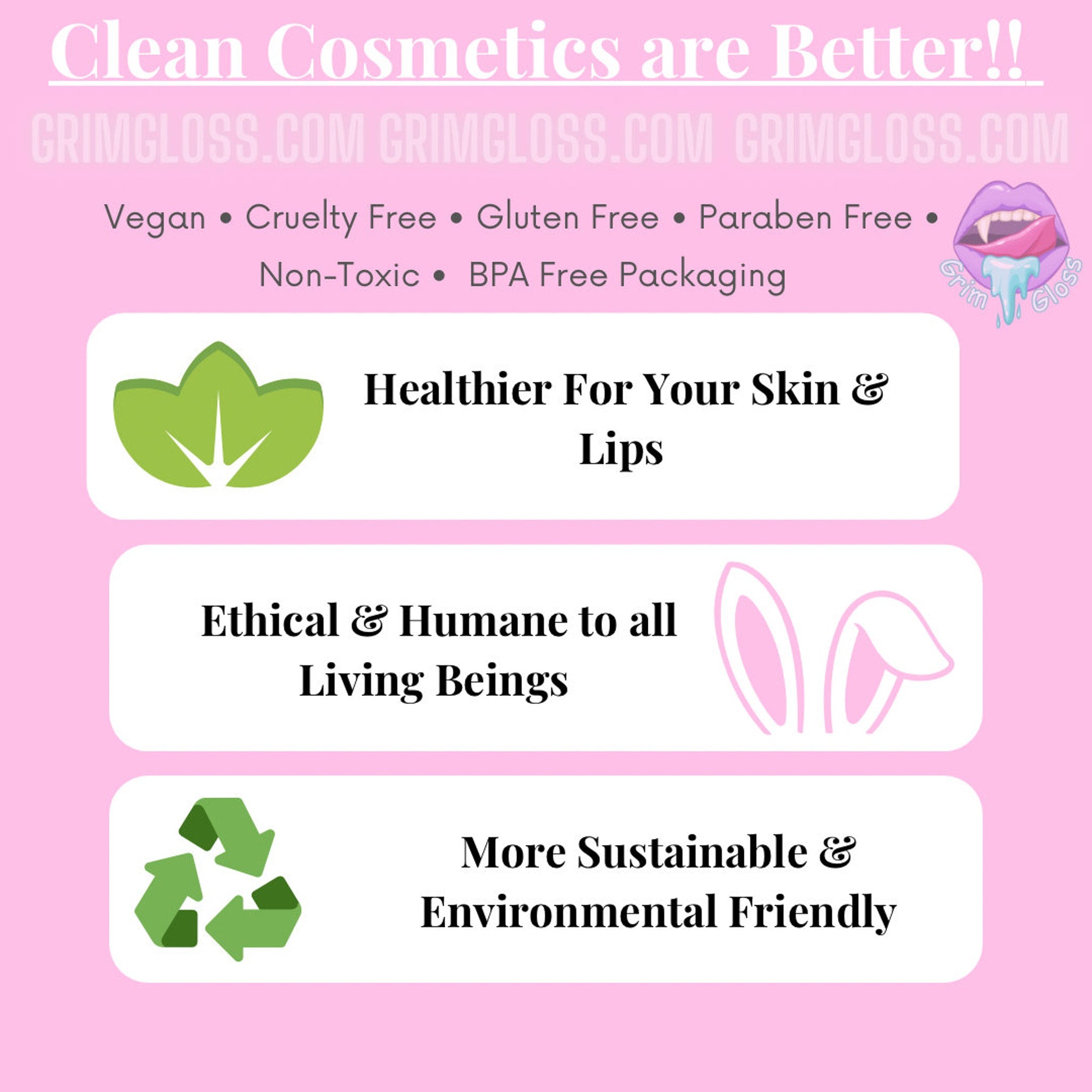 Cosmetic benefits graphic with pink background, green leaf, bunny ears, and recycle symbol, from GrimGloss